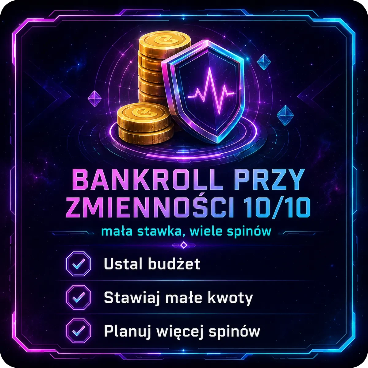 Zasady zarządzania bankrollem w Phantom Pulse przy zmienności 10/10